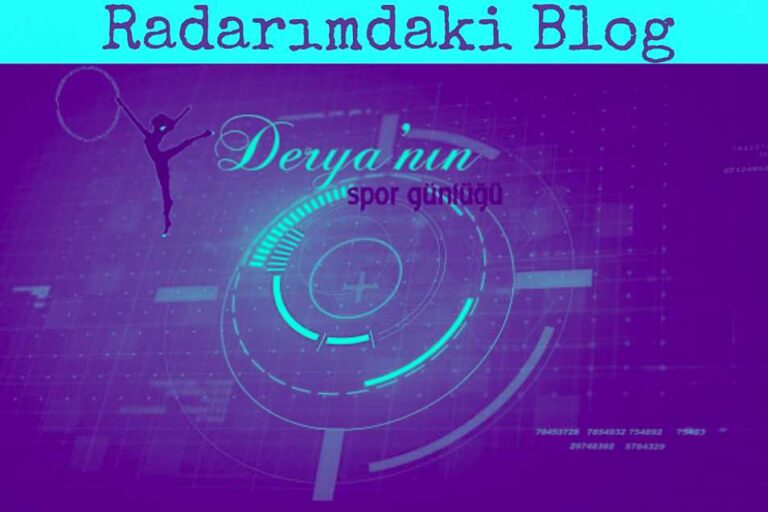 deryanın spor günlüğü-radarımdaki blog