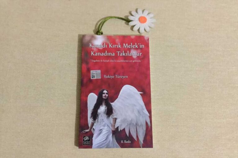 kanadı kırık melek’in kanadına takılanlar kitabı yorum