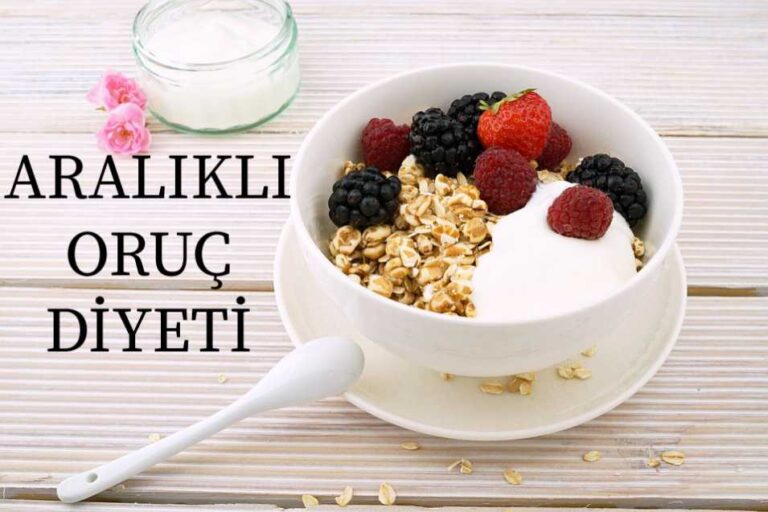 aralıklı oruç diyet listesi örnek menü