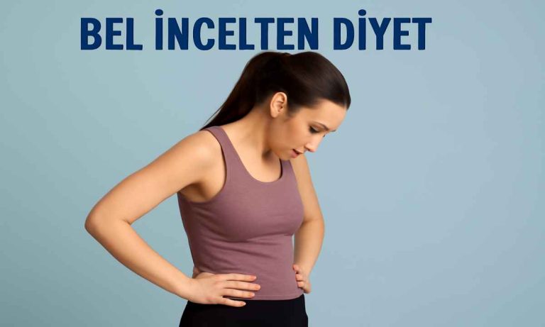 bel incelten diyet listesi