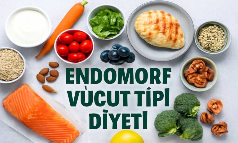 endomorf vücut tipi diyeti