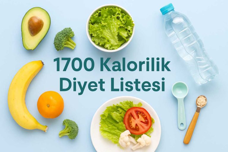 1700 kalorilik diyet listesi