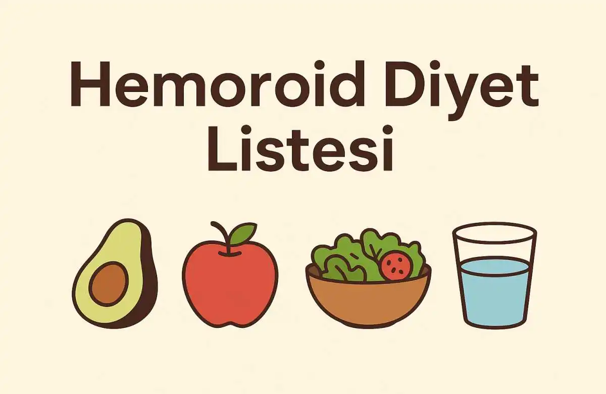 Hemoroid Diyet Listesi